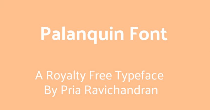 Palanquin Font Free Download