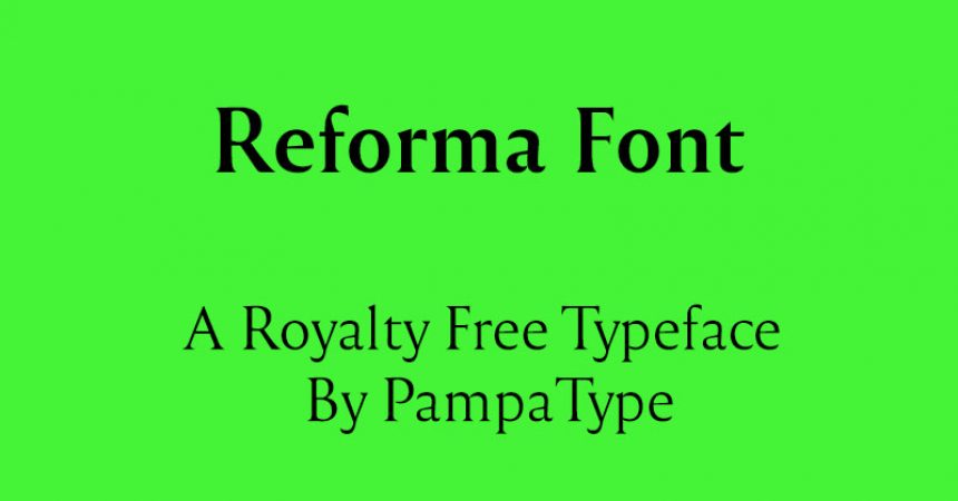 Reforma Font Free Download