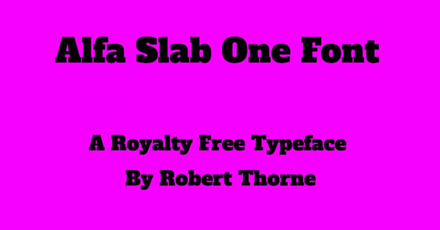 Alfa Slab One Font Free Download