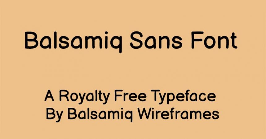 Balsamiq Sans Font Free Download